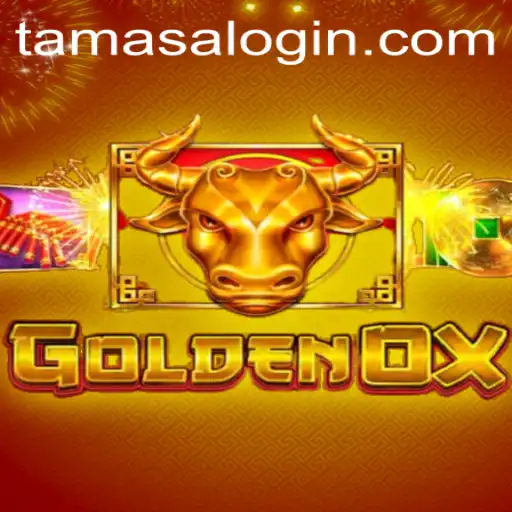 GoldenOx: Discover the Rich World of Tamasa