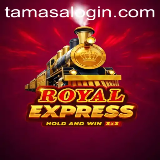 RoyalExpress: A Journey Through the Exciting World of Tamasa