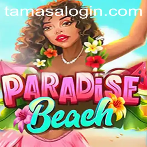 ParadiseBeach: Dive into the Tropical World of Adventure with Tamasa