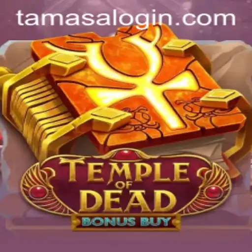 Unveiling Temple of Dead Bonus Buy: A Deep Dive into the Mysterious Realm of Tamasa