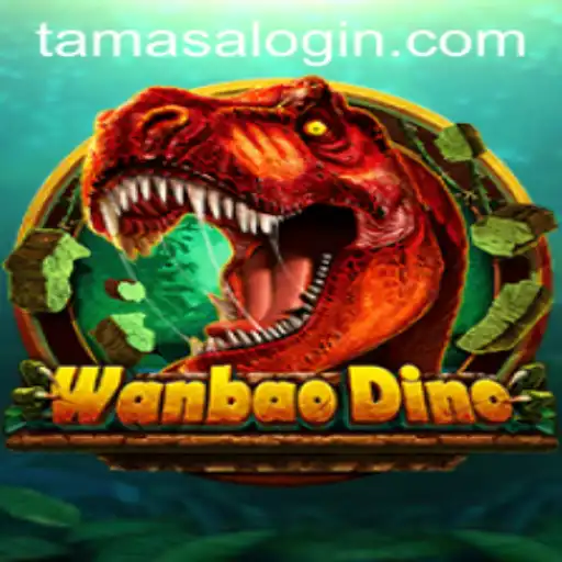 Discovering WanBaoDino: A Magical World Awaits with Tamasa